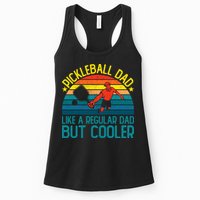 Pickleball Dad Like A Regular Dad But Cooler Pickleball Player Womens Tank Top