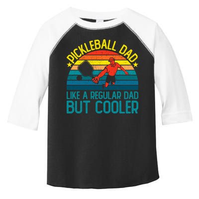Pickleball Dad Like A Regular Dad But Cooler Pickleball Player Toddler Fine Jersey T-Shirt