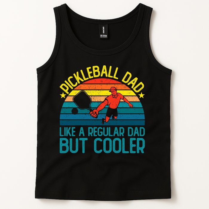 Pickleball Dad Like A Regular Dad But Cooler Pickleball Player Tank Top