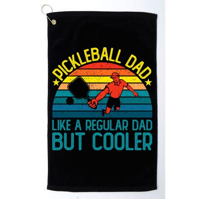 Pickleball Dad Like A Regular Dad But Cooler Pickleball Player Golf Towel