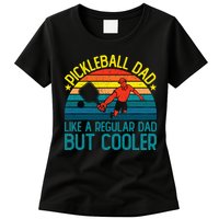 Pickleball Dad Like A Regular Dad But Cooler Pickleball Player Womens T-Shirt