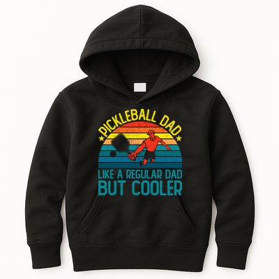 Pickleball Dad Like A Regular Dad But Cooler Pickleball Player Kids Hoodie