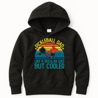 Pickleball Dad Like A Regular Dad But Cooler Pickleball Player Kids Hoodie