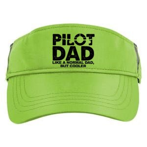 Pilot Dad Like A Normal Dad But Cooler Adult Drive Performance Visor