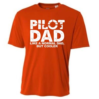 Pilot Dad Like A Normal Dad But Cooler Cooling Performance Crew T-Shirt