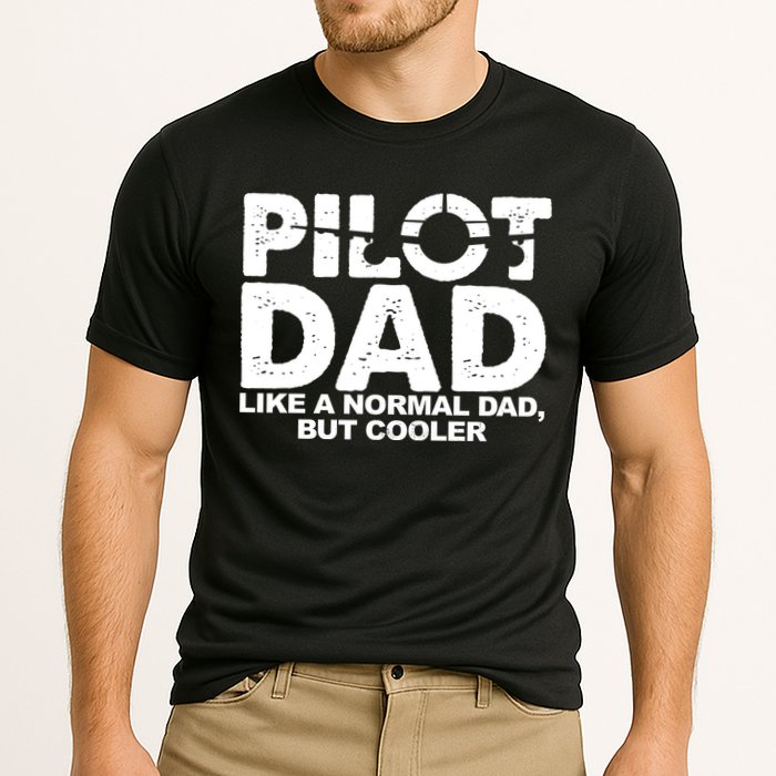 Pilot Dad Like A Normal Dad But Cooler Cooling Performance Crew T-Shirt