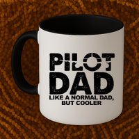 Pilot Dad Like A Normal Dad But Cooler Mug