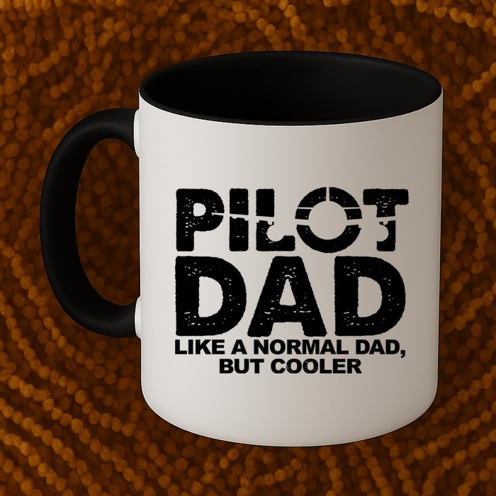 Pilot Dad Like A Normal Dad But Cooler Mug