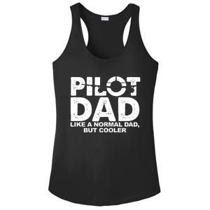 Pilot Dad Like A Normal Dad But Cooler Ladies PosiCharge Competitor Racerback Tank