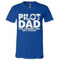 Pilot Dad Like A Normal Dad But Cooler V-Neck T-Shirt