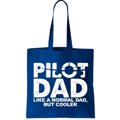 Pilot Dad Like A Normal Dad But Cooler Bag