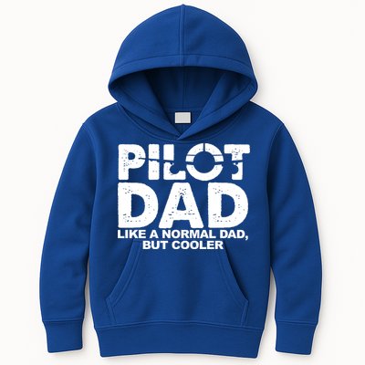 Pilot Dad Like A Normal Dad But Cooler Kids Hoodie