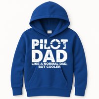 Pilot Dad Like A Normal Dad But Cooler Kids Hoodie