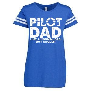 Pilot Dad Like A Normal Dad But Cooler Enza Ladies Jersey Football T-Shirt