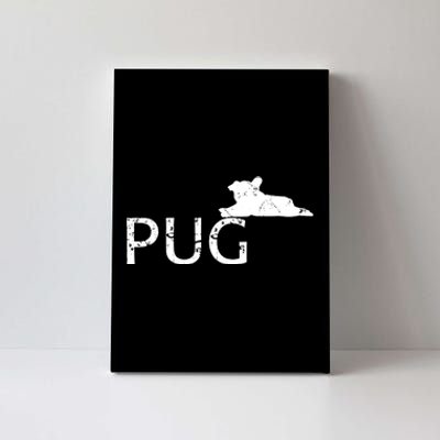 Pug Dog Lover Canvas