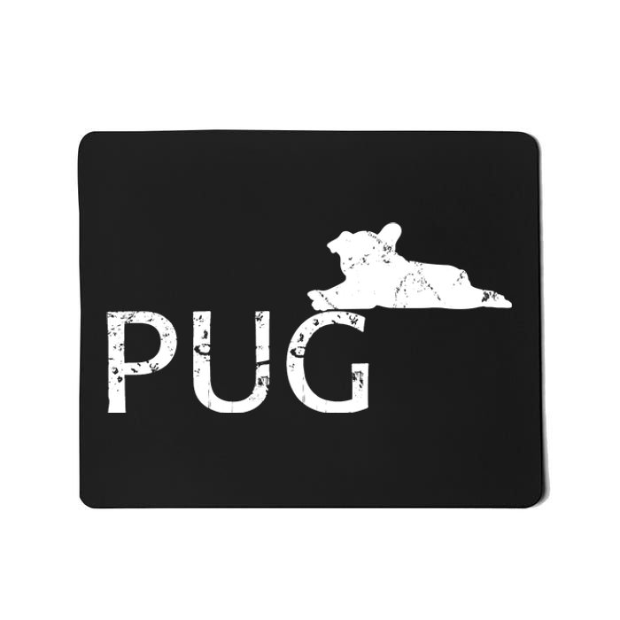 Pug Dog Lover Mousepad