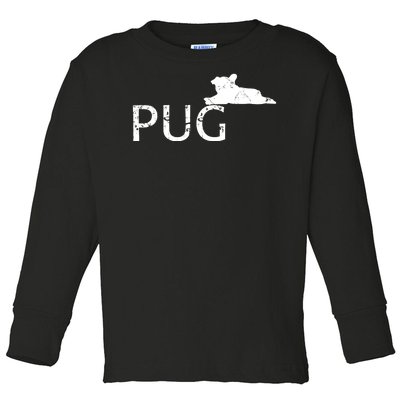 Pug Dog Lover Toddler Long Sleeve Shirt