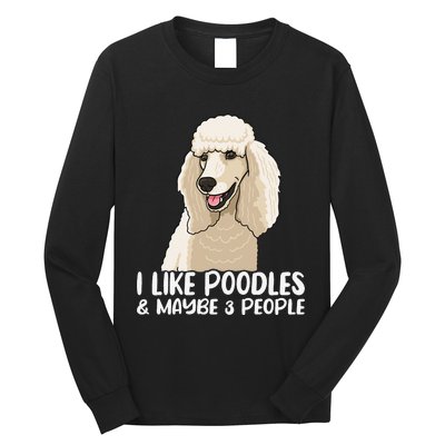 Poodle Dog Lover Poodle Art Tee Poodle Owner Long Sleeve Shirt