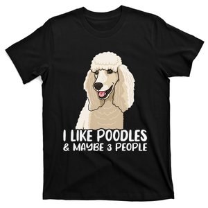 Poodle Dog Lover Poodle Art Tee Poodle Owner T-Shirt