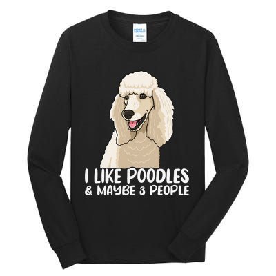 Poodle Dog Lover Poodle Art Tee Poodle Owner Tall Long Sleeve T-Shirt