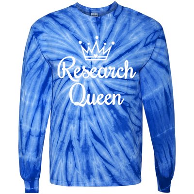 Ph D Life Doctoral Researchers Gift Research Queen Cute Gift Tie-Dye Long Sleeve Shirt