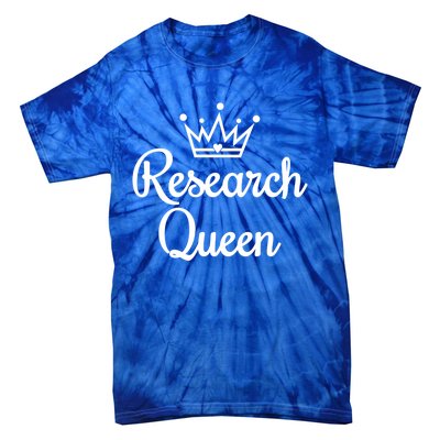 Ph D Life Doctoral Researchers Gift Research Queen Cute Gift Tie-Dye T-Shirt