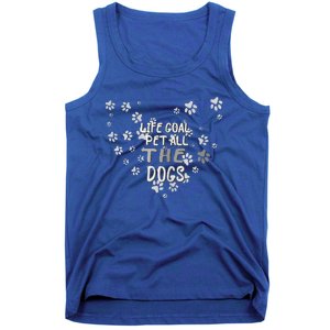 Puppy Dog Lover Pet Owner Life Goal Pet All The Dogs Tank Top