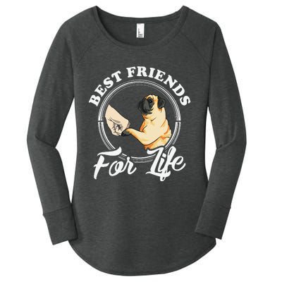 Pug Dog Lover Design Best Friends For Life Funny Pug Women's Perfect Tri Tunic Long Sleeve Shirt