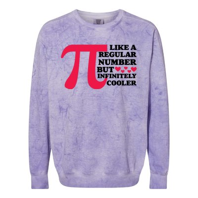 Pi Day Like A Regular Number But Infinitely Cooler Funny Colorblast Crewneck Sweatshirt