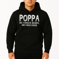 Poppa Definition Like Regular Grandpa Only Cooler Funny Hoodie