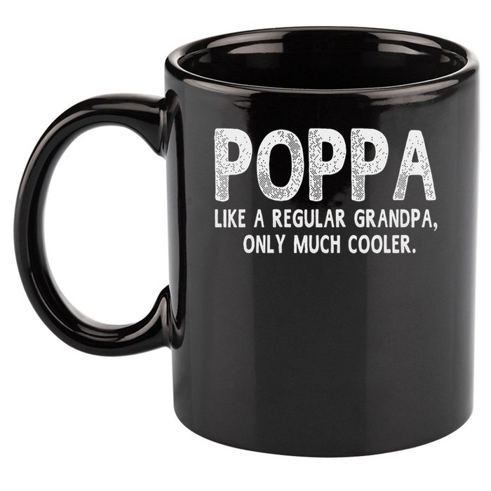 Poppa Definition Like Regular Grandpa Only Cooler Funny 11oz C Handle Ceramic Mug