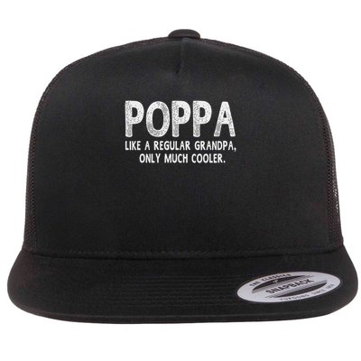 Poppa Definition Like Regular Grandpa Only Cooler Funny Flatbill Hat