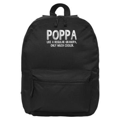 Poppa Definition Like Regular Grandpa Only Cooler Funny 16 in Basic Backpack