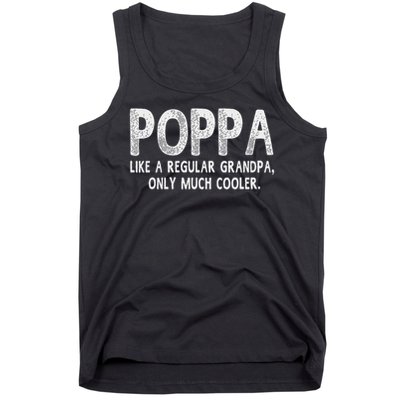 Poppa Definition Like Regular Grandpa Only Cooler Funny Tank Top