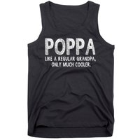 Poppa Definition Like Regular Grandpa Only Cooler Funny Tank Top