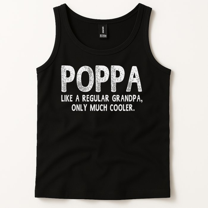 Poppa Definition Like Regular Grandpa Only Cooler Funny Tank Top