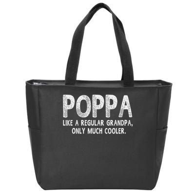 Poppa Definition Like Regular Grandpa Only Cooler Funny Zip Tote Bag