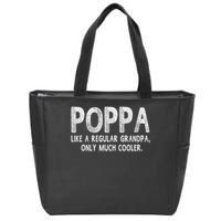 Poppa Definition Like Regular Grandpa Only Cooler Funny Zip Tote Bag