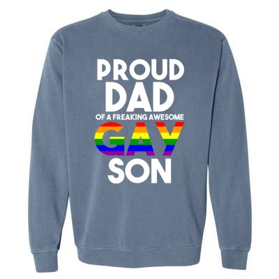 Proud Dad Lgbtq Ally Gift Free Dad Hugs Pride Gay Son Funny Gift Garment-Dyed Sweatshirt