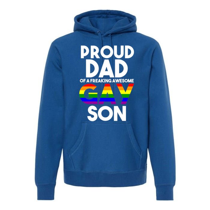 Proud Dad Lgbtq Ally Gift Free Dad Hugs Pride Gay Son Funny Gift Premium Hoodie