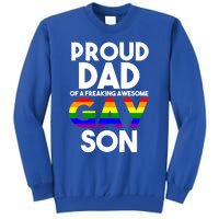 Proud Dad Lgbtq Ally Gift Free Dad Hugs Pride Gay Son Funny Gift Tall Sweatshirt