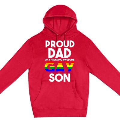 Proud Dad Lgbtq Ally Gift Free Dad Hugs Pride Gay Son Funny Gift Premium Pullover Hoodie