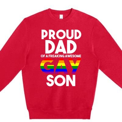 Proud Dad Lgbtq Ally Gift Free Dad Hugs Pride Gay Son Funny Gift Premium Crewneck Sweatshirt