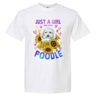 Poodle Dog Lover Funny Cute Puppy Cool Gift Garment-Dyed Heavyweight T-Shirt