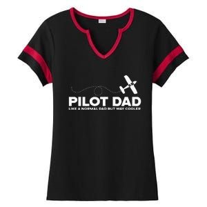 Pilot Dad Like Normal Dad But Cooler Airplane Pilot Dad Ladies Halftime Notch Neck Tee