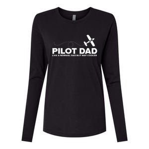 Pilot Dad Like Normal Dad But Cooler Airplane Pilot Dad Womens Cotton Relaxed Long Sleeve T-Shirt