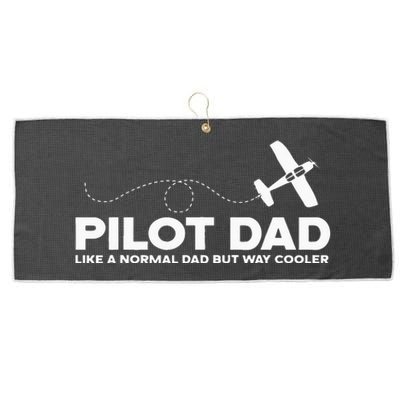 Pilot Dad Like Normal Dad But Cooler Airplane Pilot Dad Large Microfiber Waffle Golf Towel