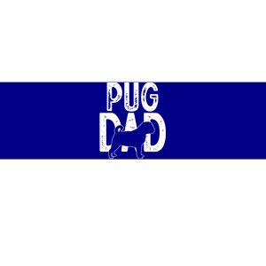 Pug Dog Lover Funny Cute Puppy Dad Father Funny Gift Bumper Sticker