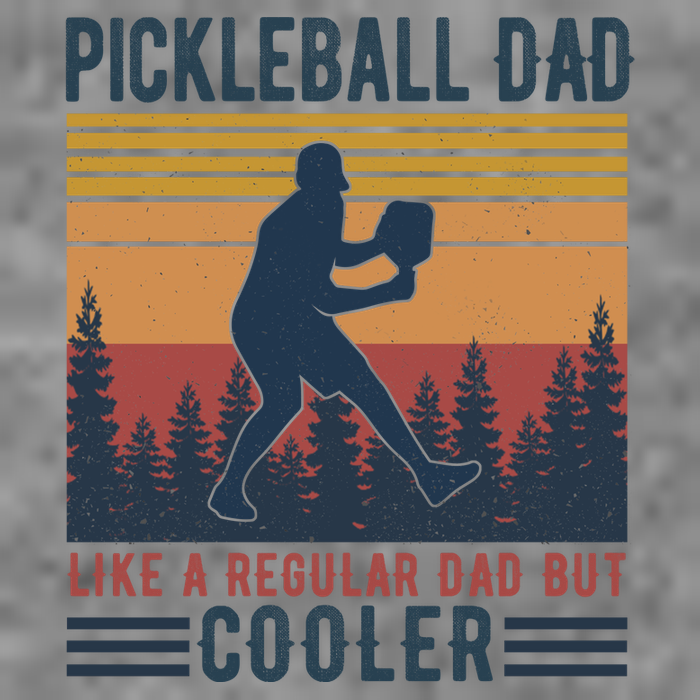 Pickleball Dad Like A Regular Dad Tall Sweatshirt