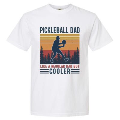 Pickleball Dad Like A Regular Dad Garment-Dyed Heavyweight T-Shirt